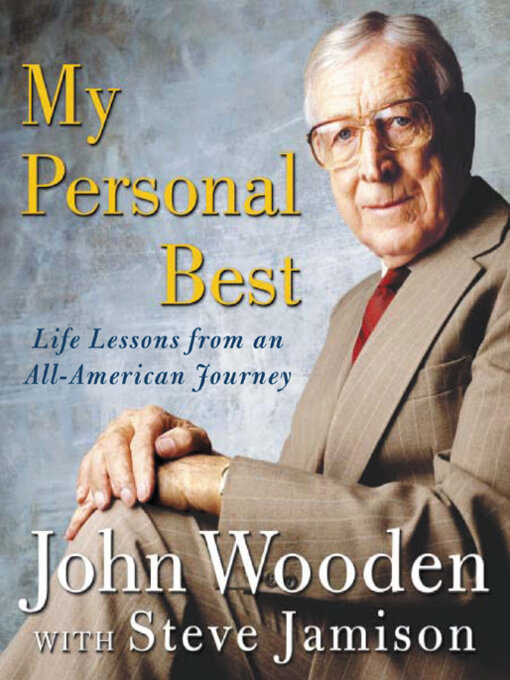 Title details for My Personal Best by John Wooden - Available